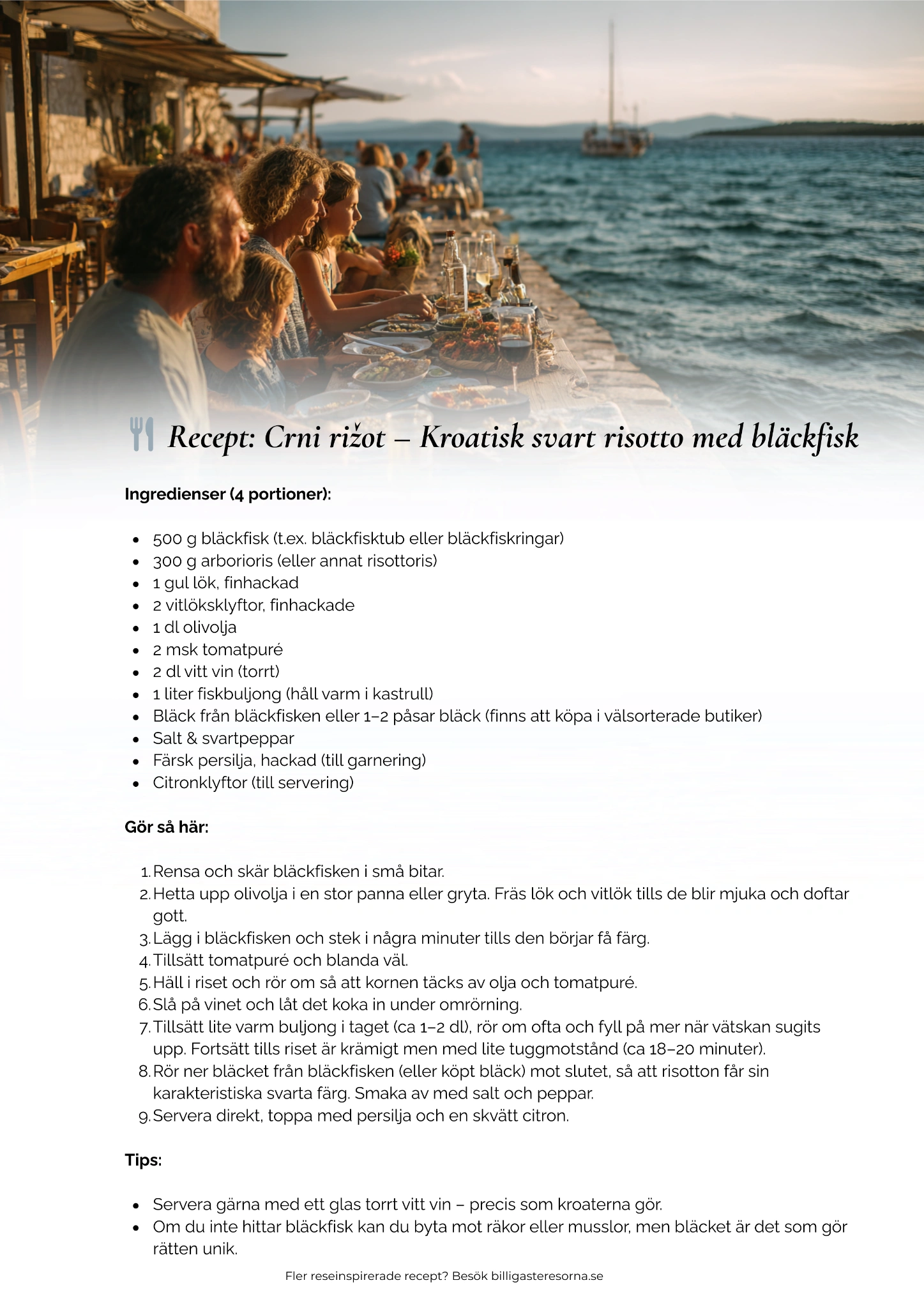 Crni rižot serverad med persilja och citron vid havet i Kroatien.